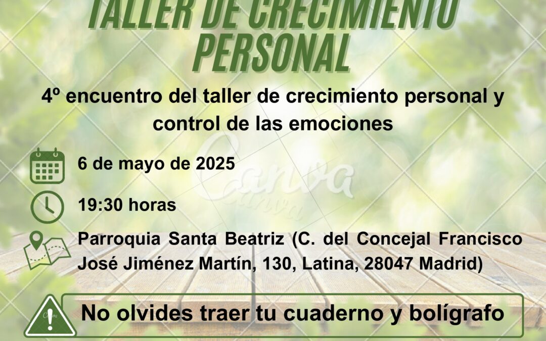 4º TALLER DE CRECIMIENTO PERSONAL