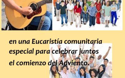 EUCARISTÍA COMUNITARIA 30 NOVIEMBRE